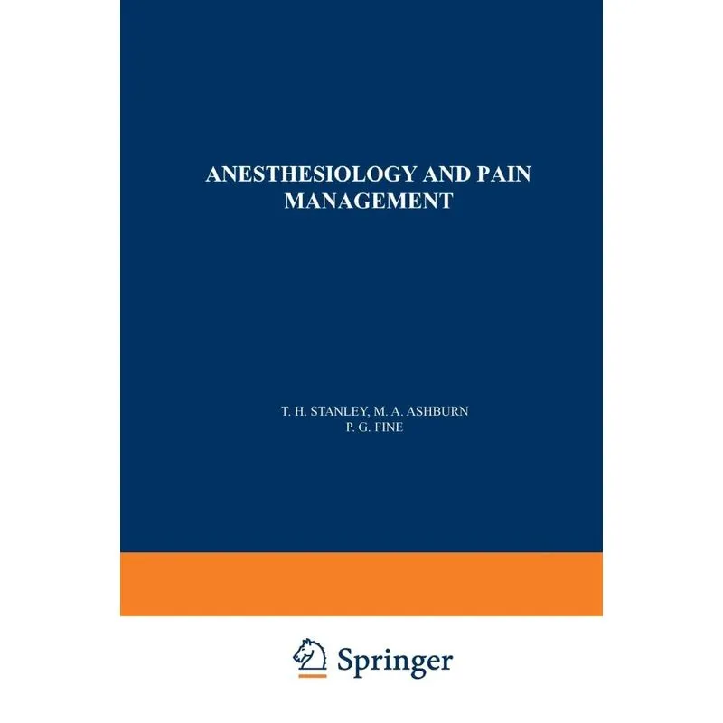 Anesthesiology and Pain Management