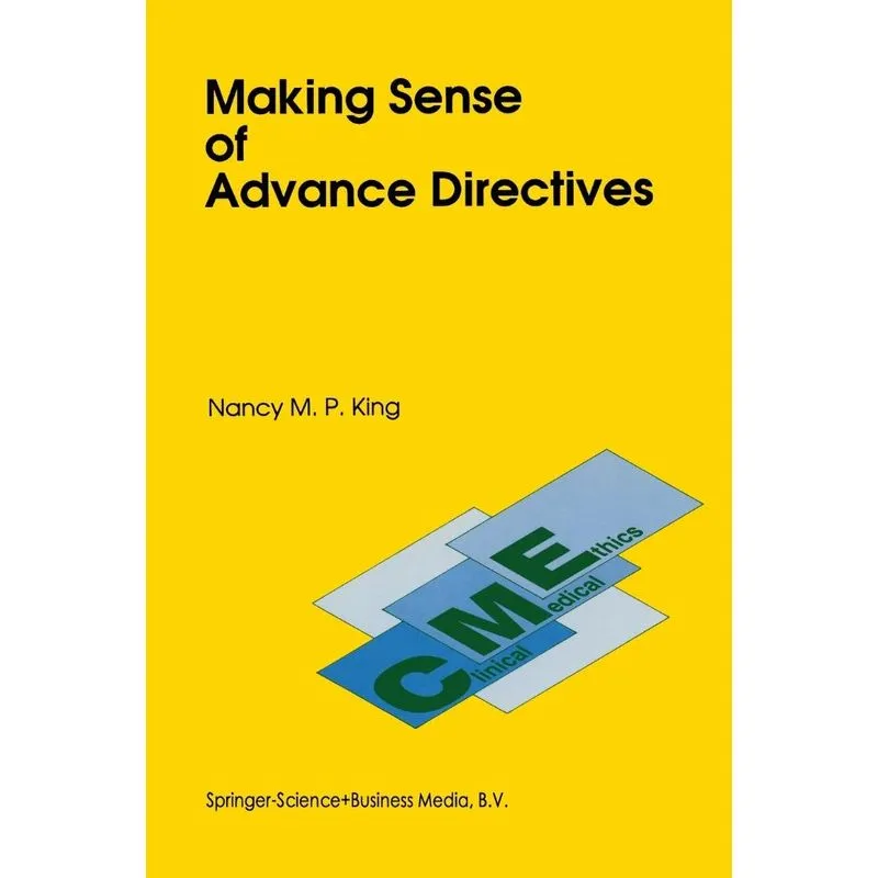 Making Sense of Advance Directives