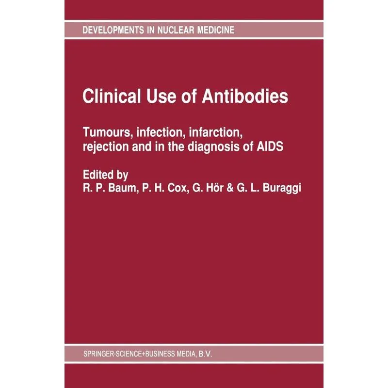 Clinical Use of Antibodies
