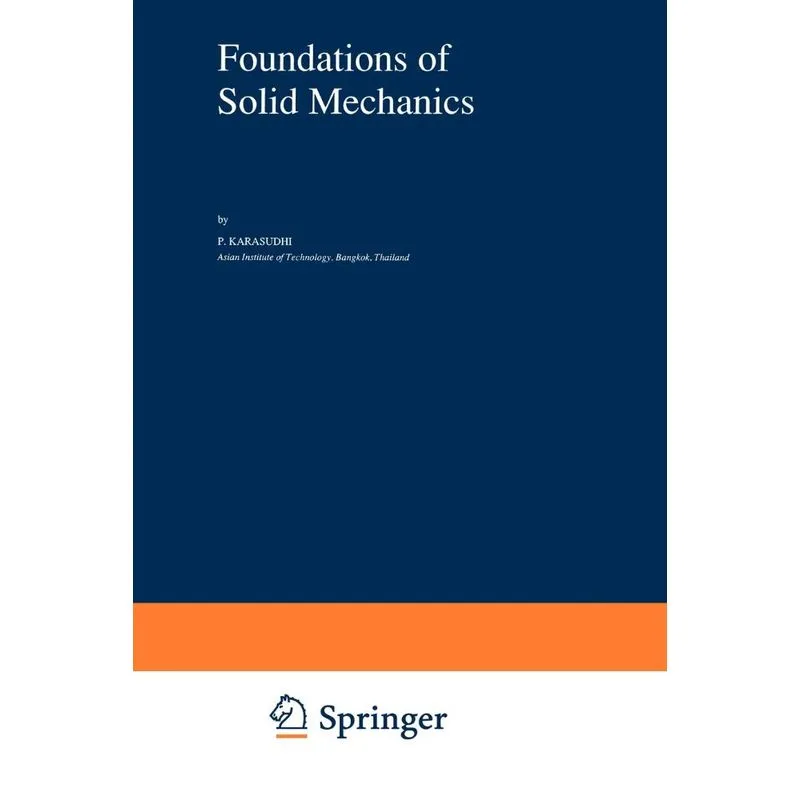Foundations of Solid Mechanics