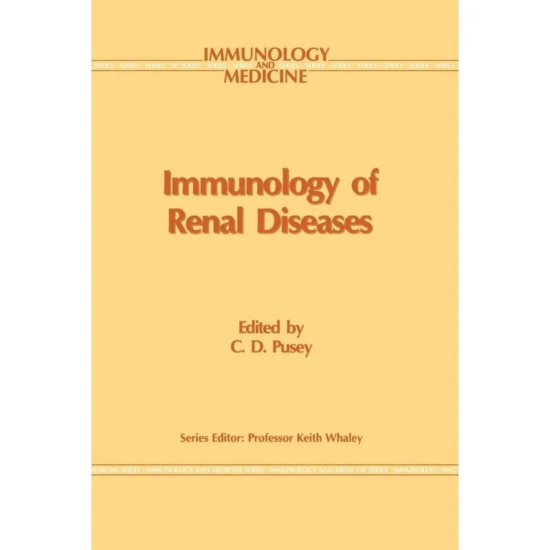 Immunology of Renal Disease
