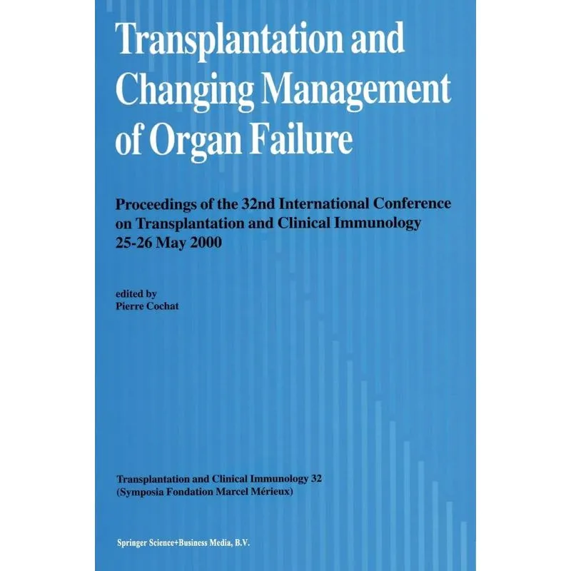 Transplantation and Changing Management of Organ Failure