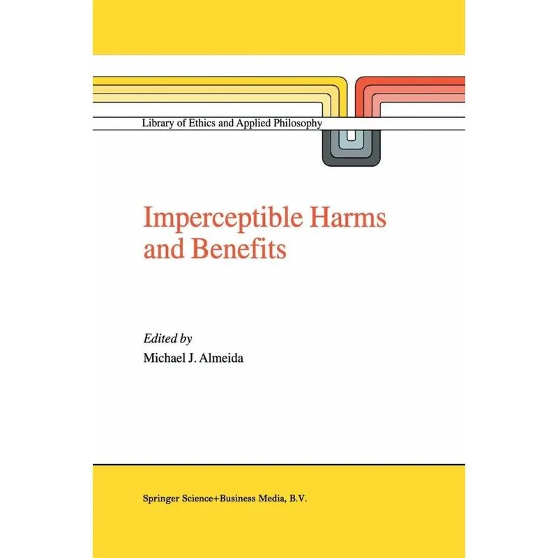Imperceptible Harms and Benefits