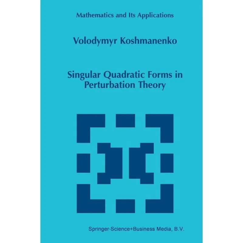 Singular Quadratic Forms in Perturbation Theory