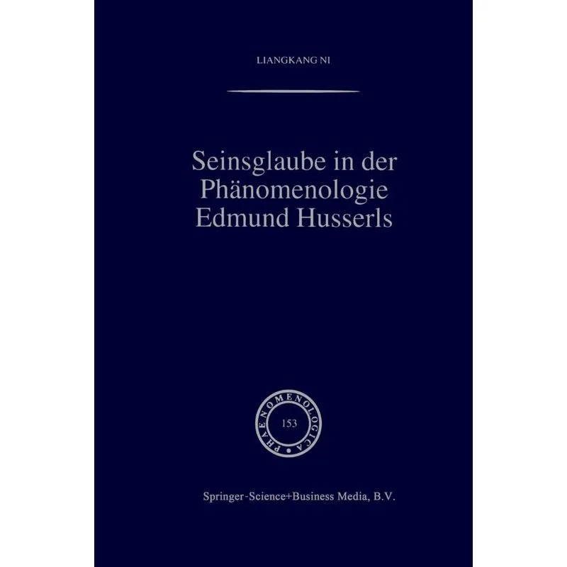 Seinsglaube in der Phänomenologie Edmund Husserls
