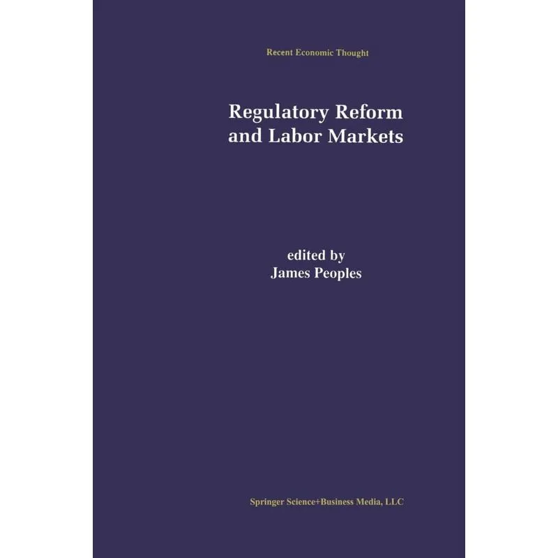 Regulatory Reform and Labor Markets