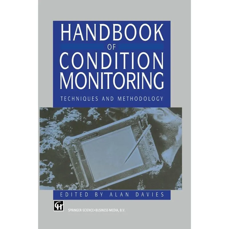 Handbook of Condition Monitoring