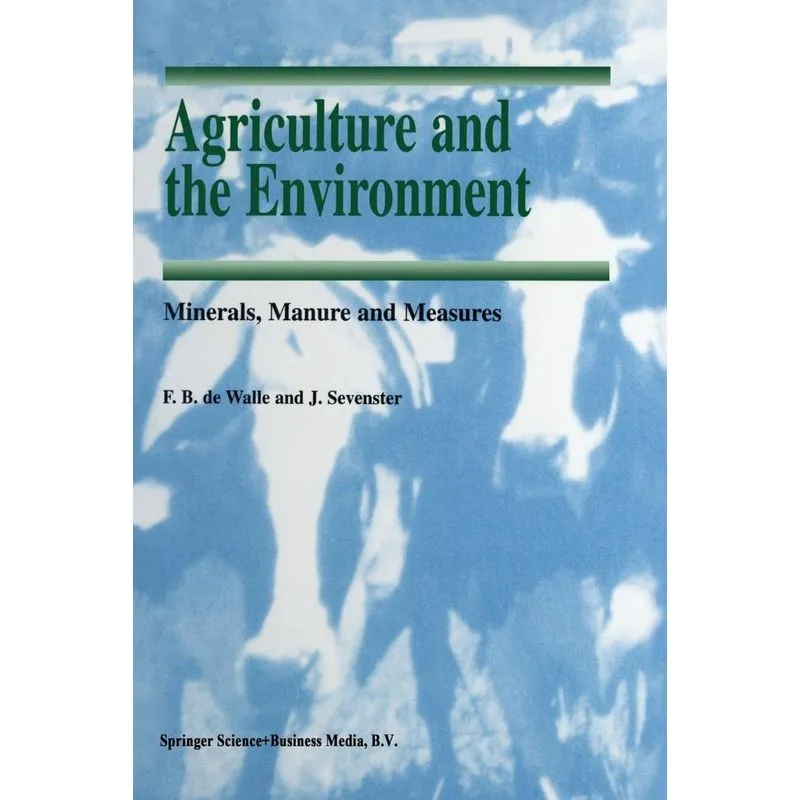 Agriculture and the Environment