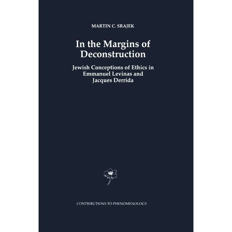 In the Margins of Deconstruction