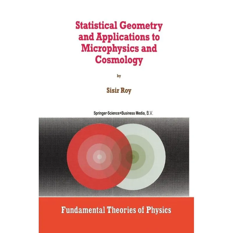 Statistical Geometry and Applications to Microphysics and Cosmology