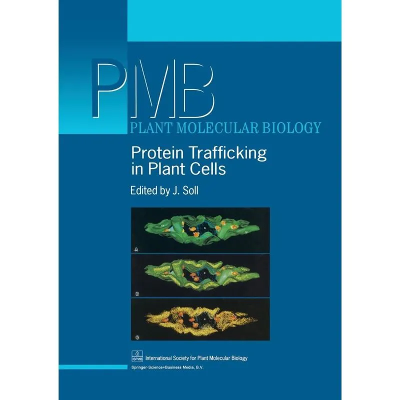 Protein Trafficking in Plant Cells
