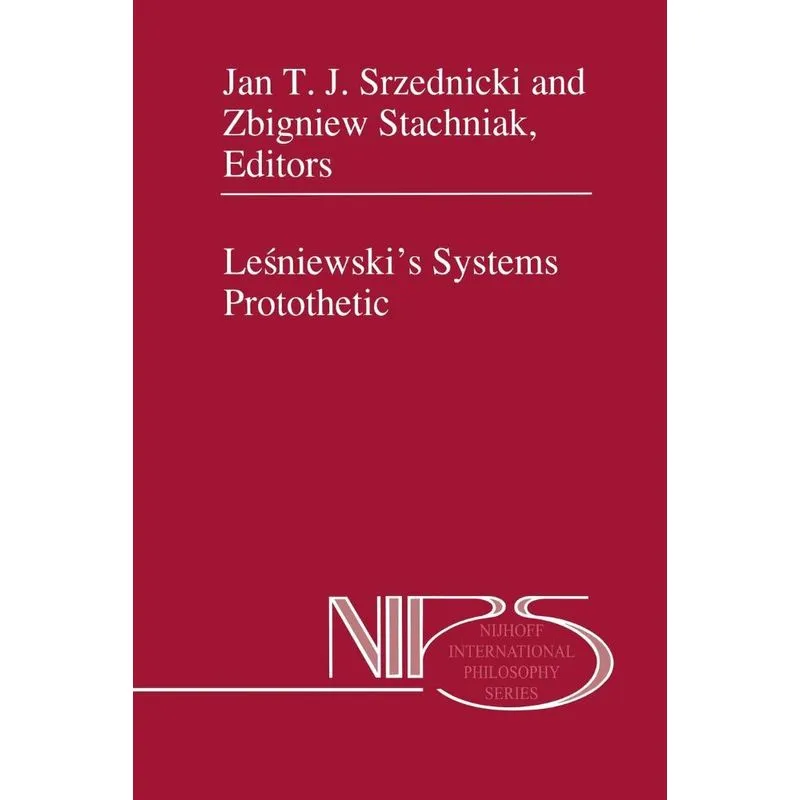 Lesniewskis Systems Protothetic