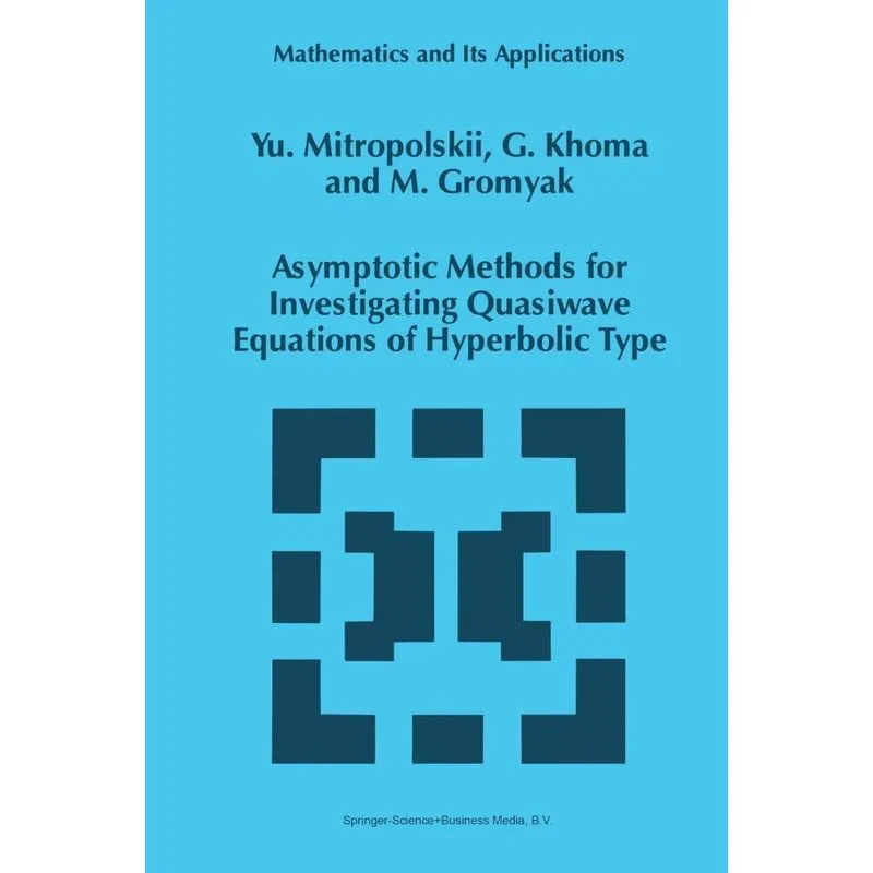 Asymptotic Methods for Investigating Quasiwave Equations of