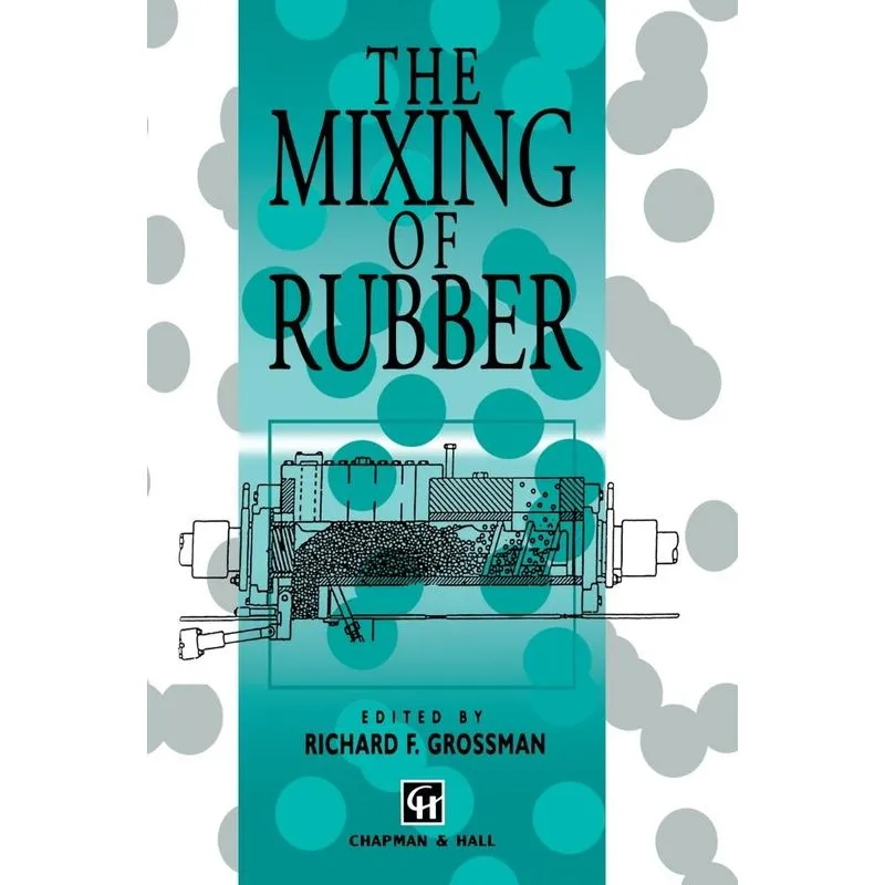 The Mixing of Rubber. The Mixing of Rubber