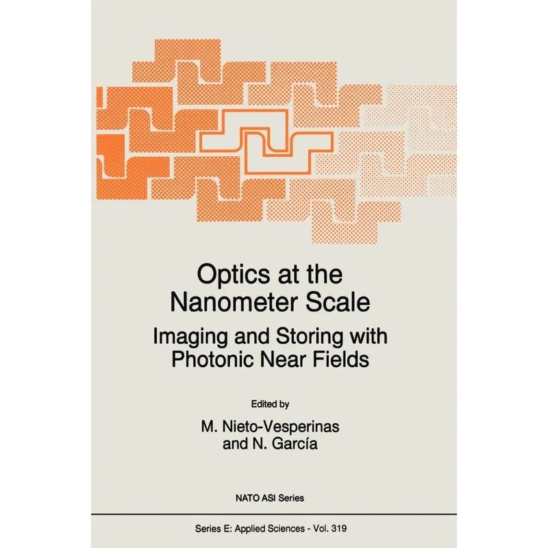 Optics at the Nanometer Scale