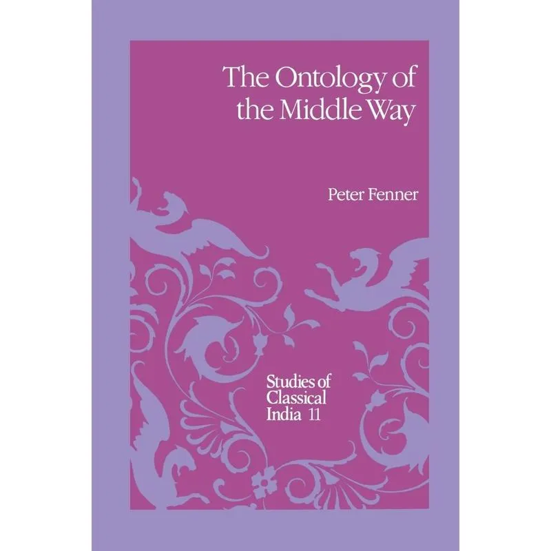 The Ontology of the Middle Way