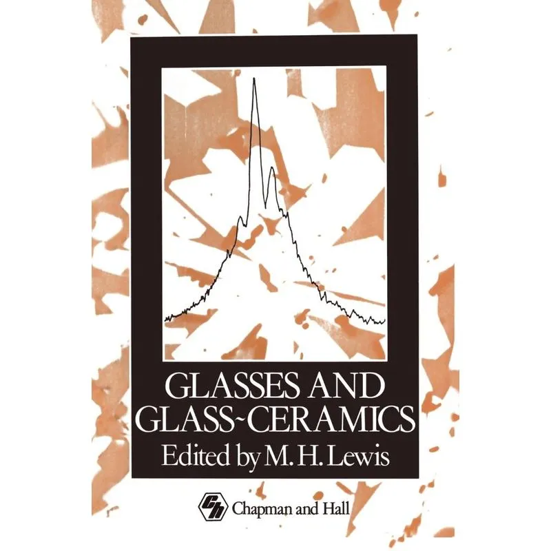 Glasses and Glass-Ceramics