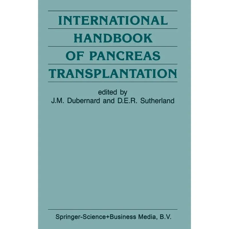 International Handbook of Pancreas Transplantation