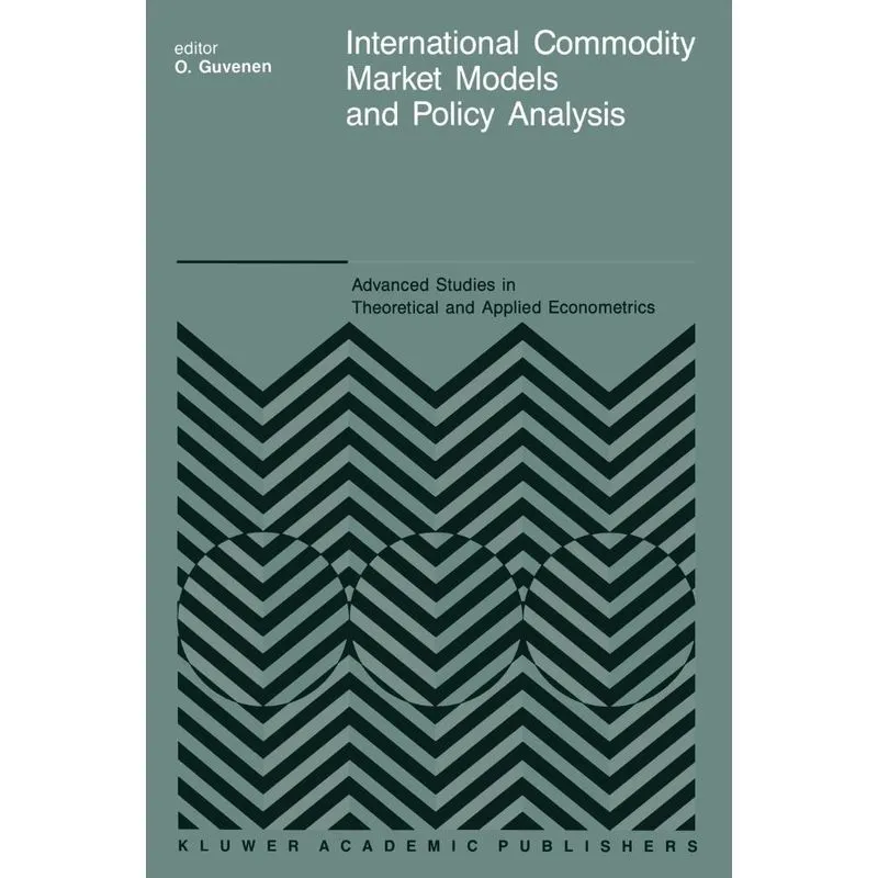 International Commodity Market Models and Policy Analysis