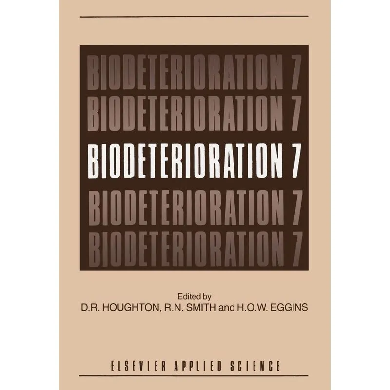Biodeterioration 7