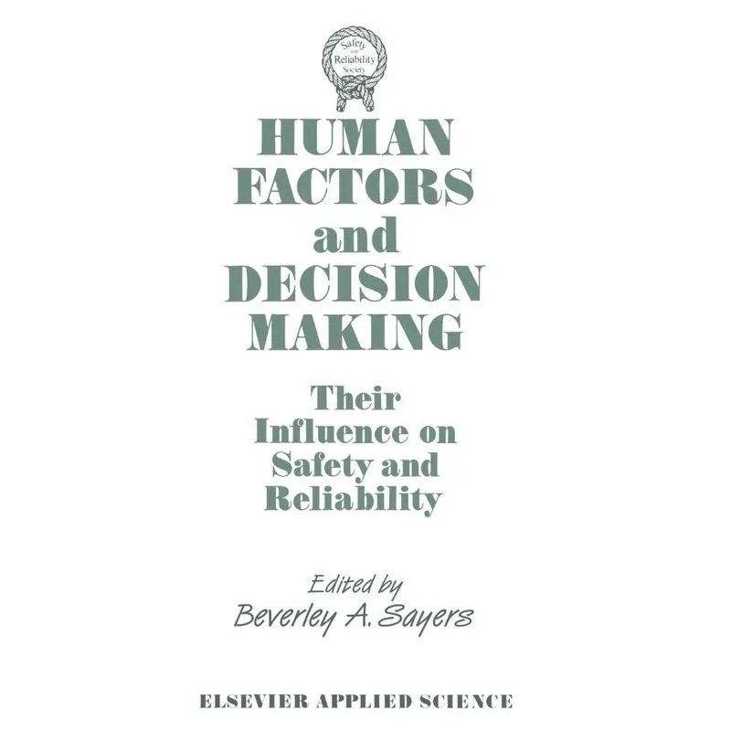 Human Factors and Decision Making