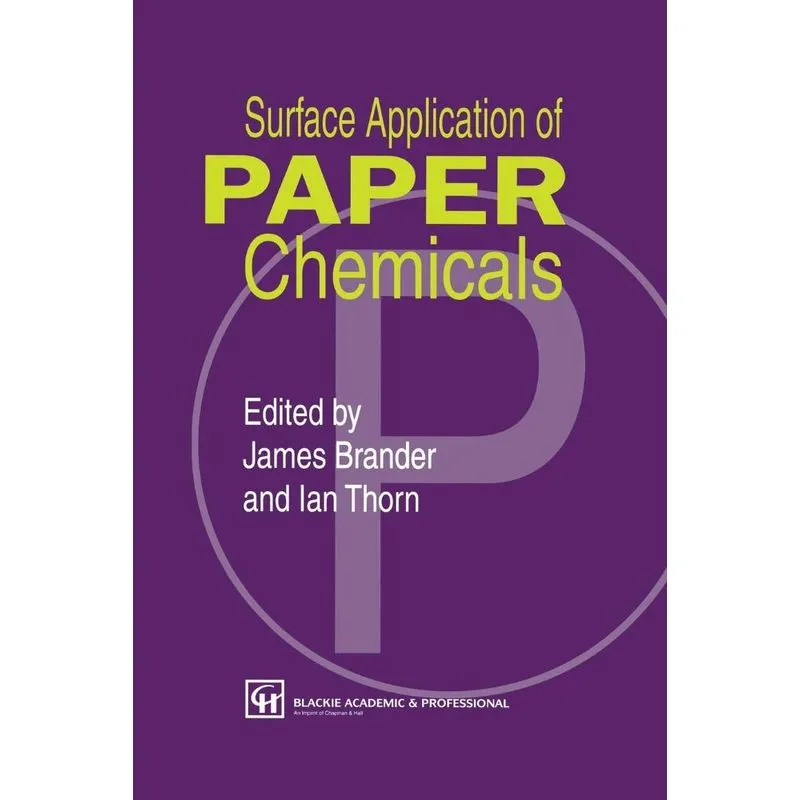 Surface Application of Paper Chemicals