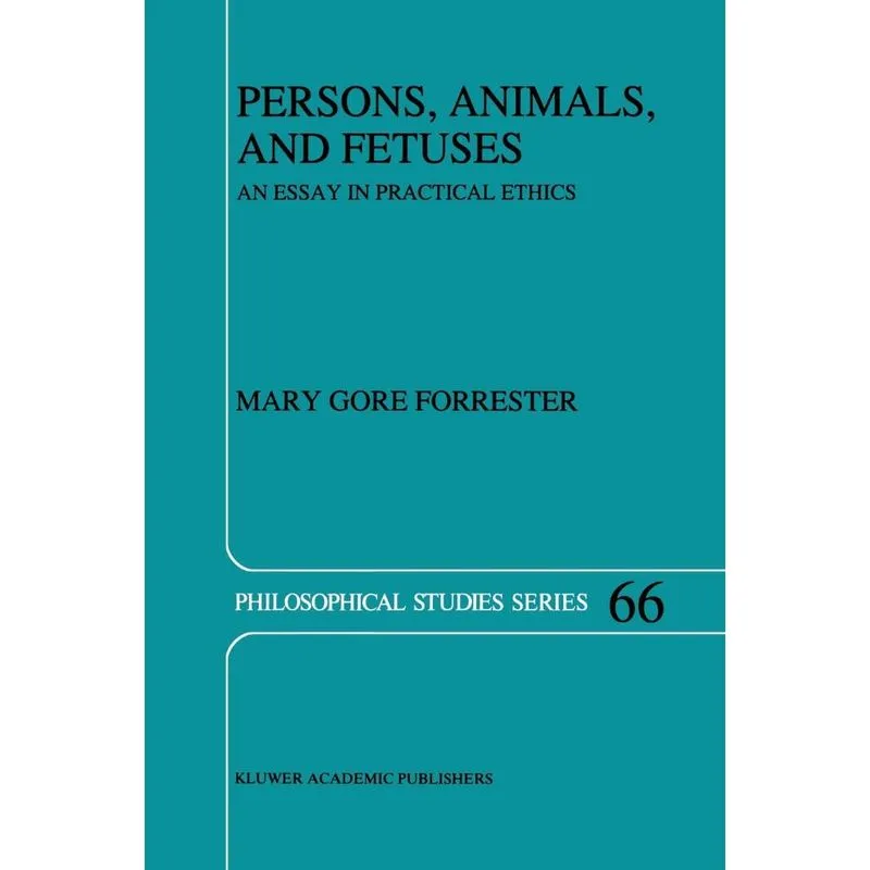 Persons, Animals, and Fetuses