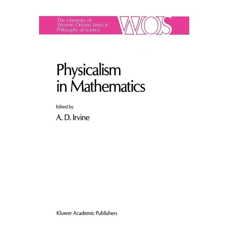 Physicalism in Mathematics