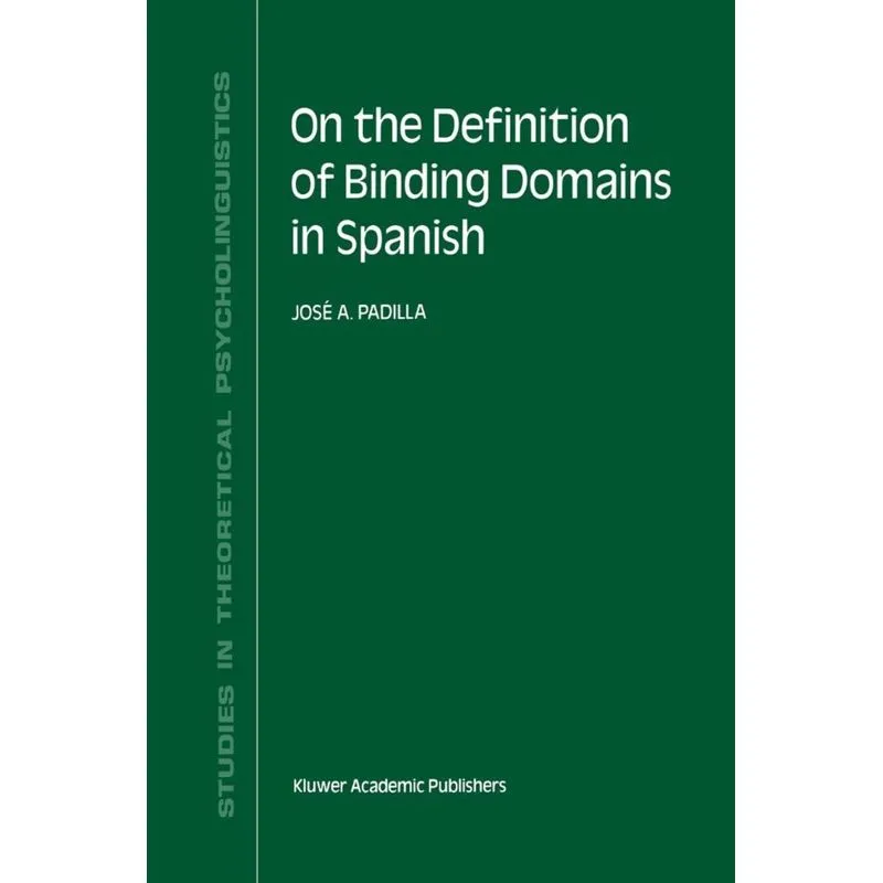 On the Definition of Binding Domains in Spanish