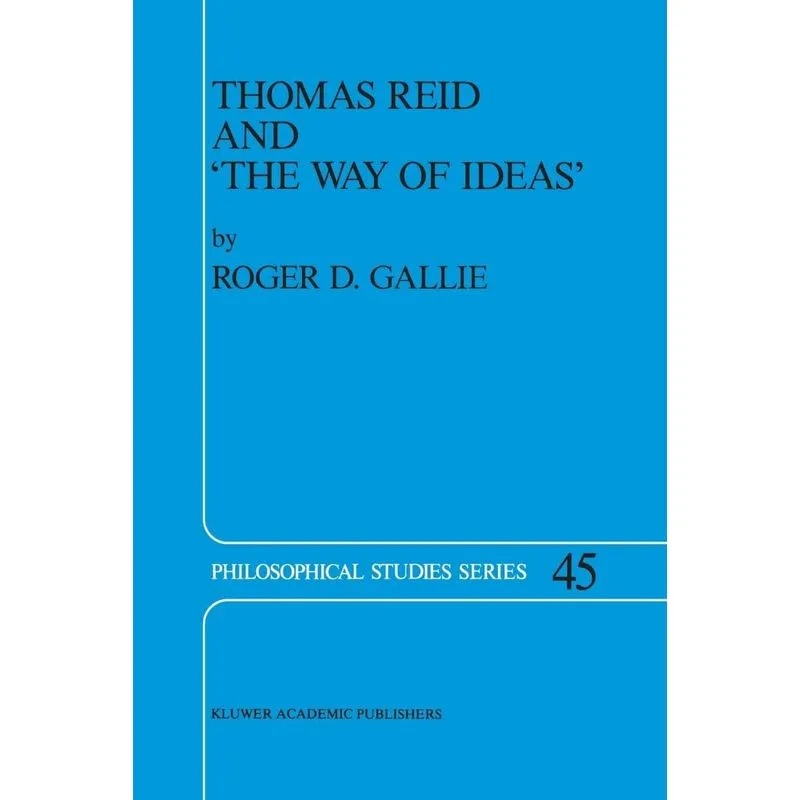 Thomas Reid and The Way of Ideas