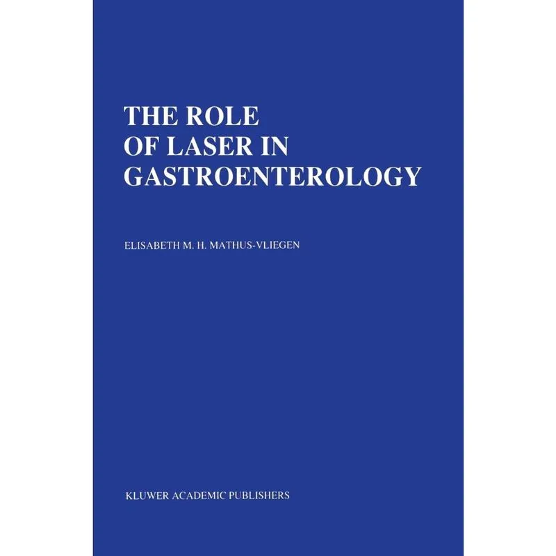 The Role of Laser in Gastroenterology