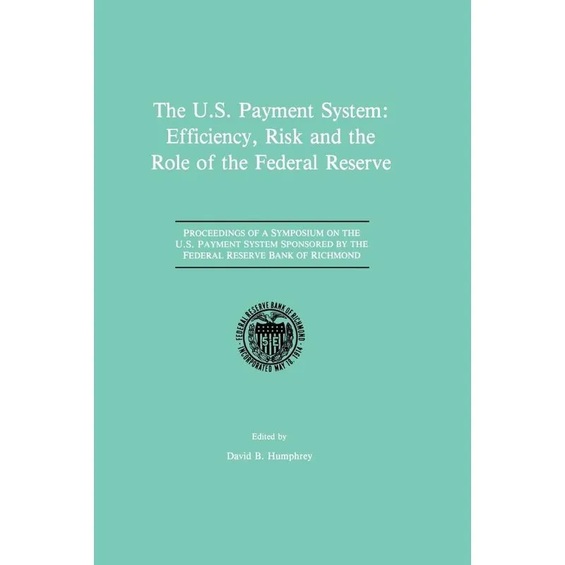 The U.S. Payment System