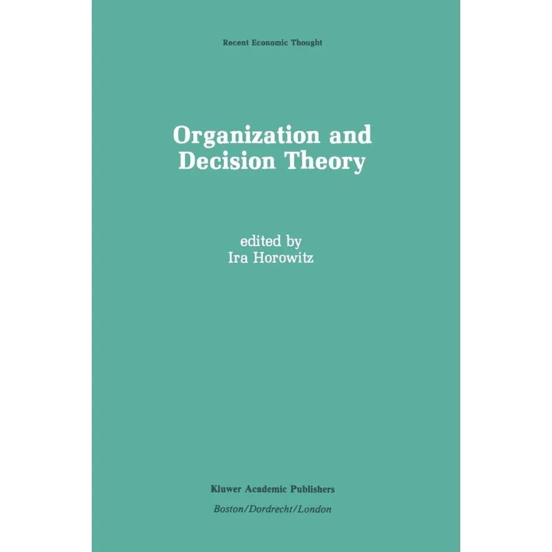 Organization and Decision Theory