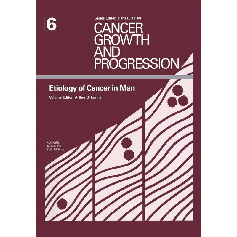 Etiology of Cancer in Man