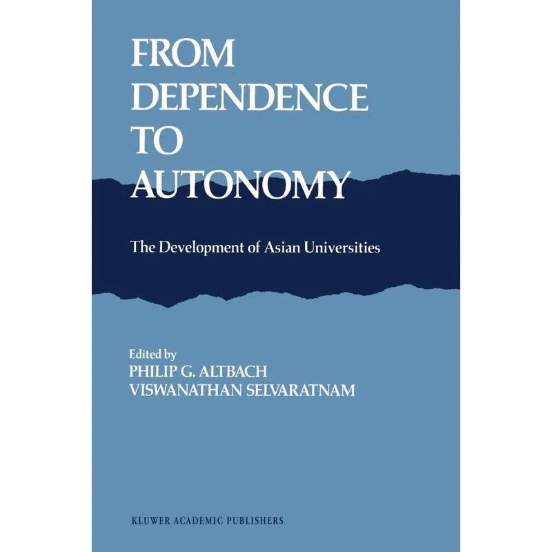 From Dependence to Autonomy
