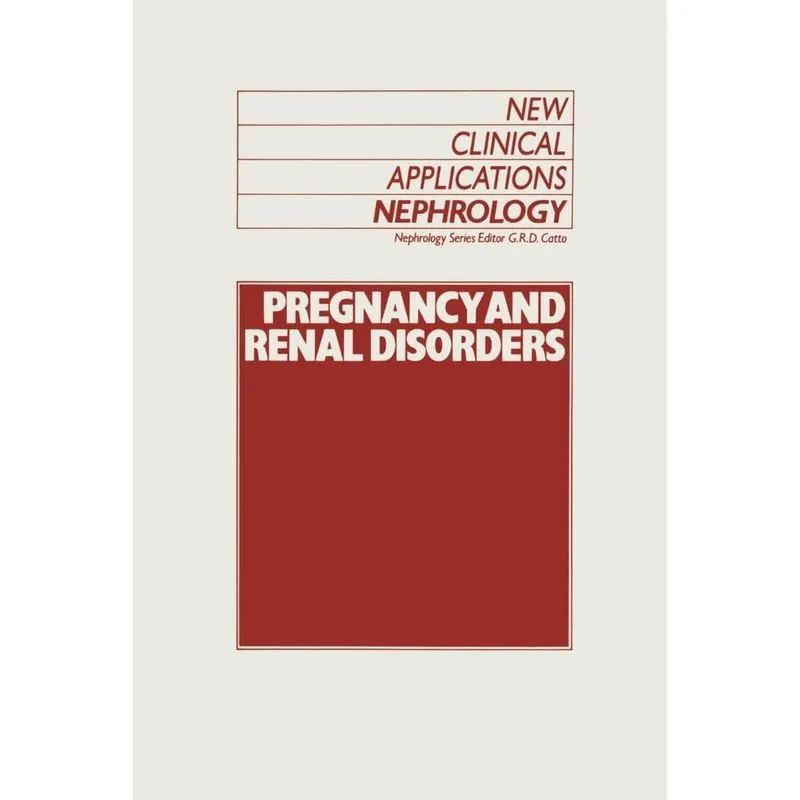 Pregnancy and Renal Disorders
