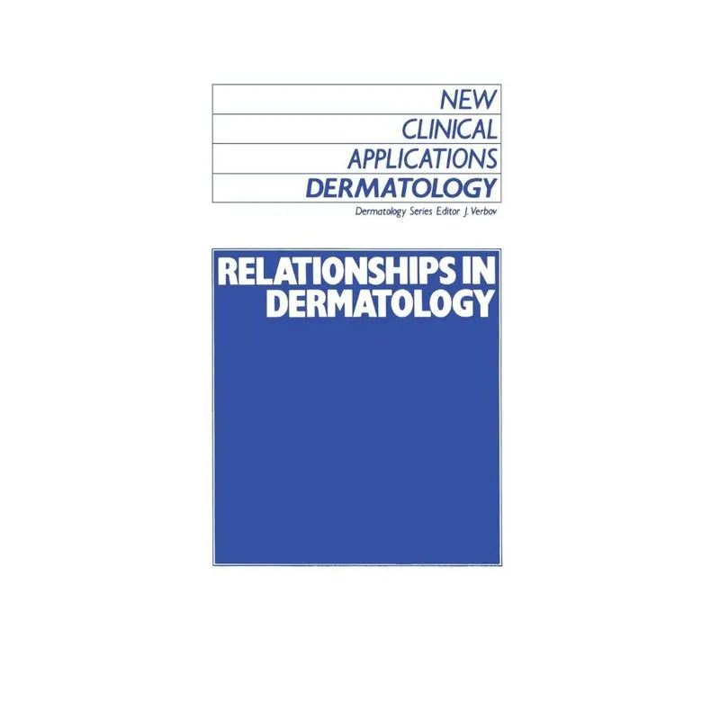 Relationships in Dermatology