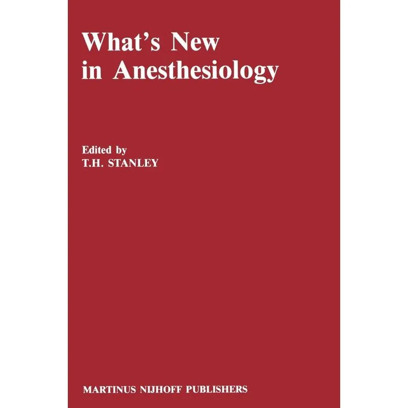 Whats New in Anesthesiology
