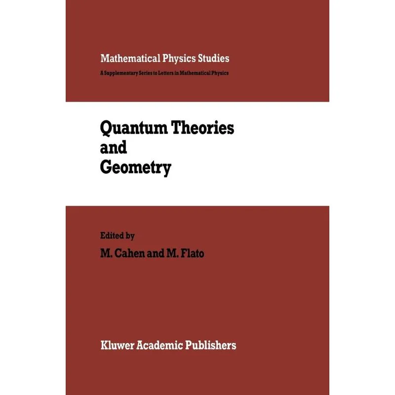 Quantum Theories and Geometry