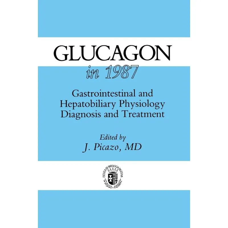 Glucagon in 1987