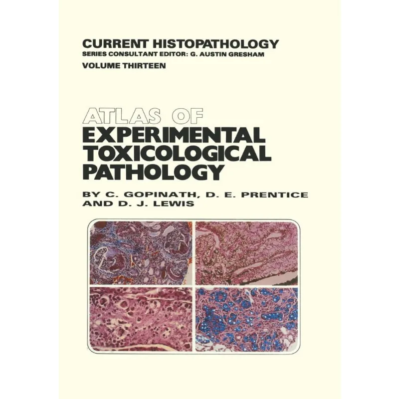 Atlas of Experimental Toxicological Pathology