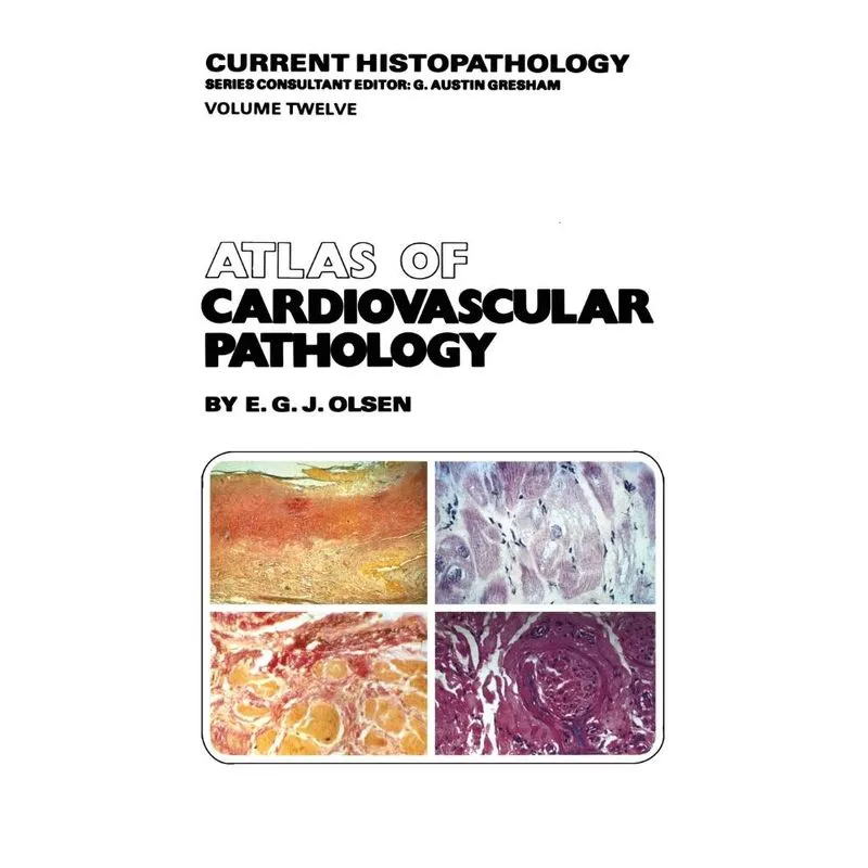Atlas of Cardiovascular Pathology