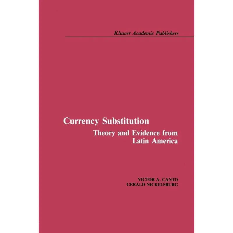 Currency Substitution