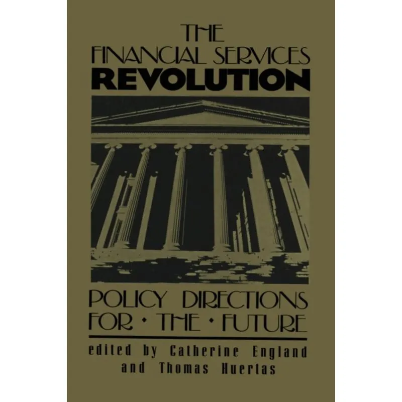 The Financial Services Revolution