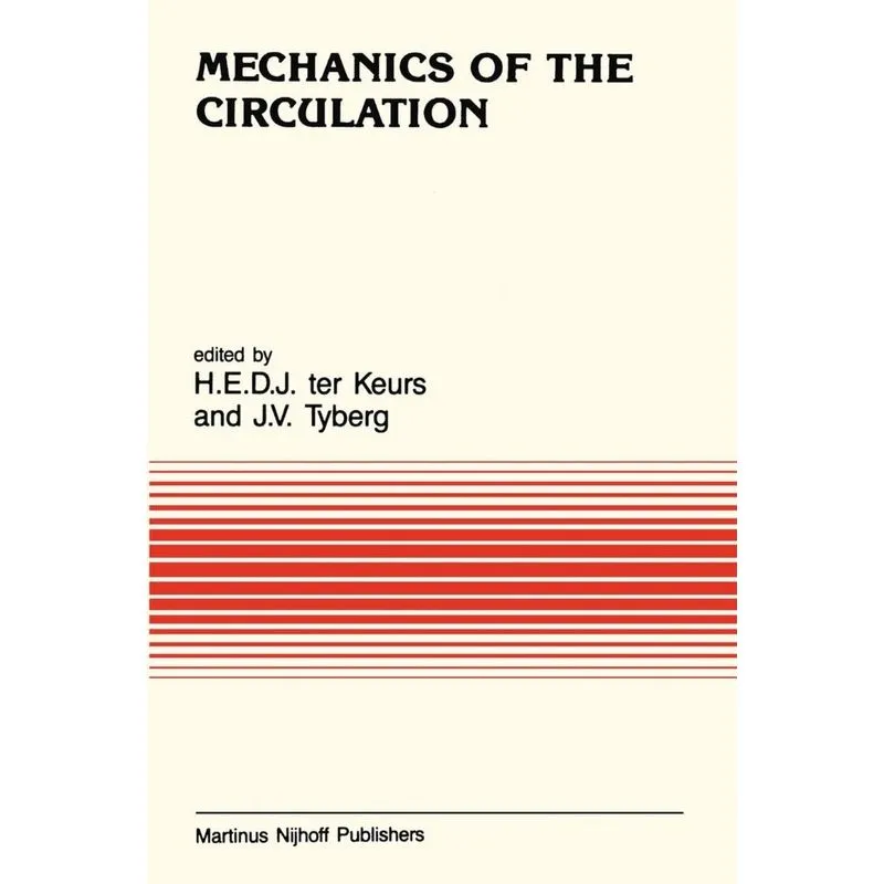 Mechanics of the Circulation