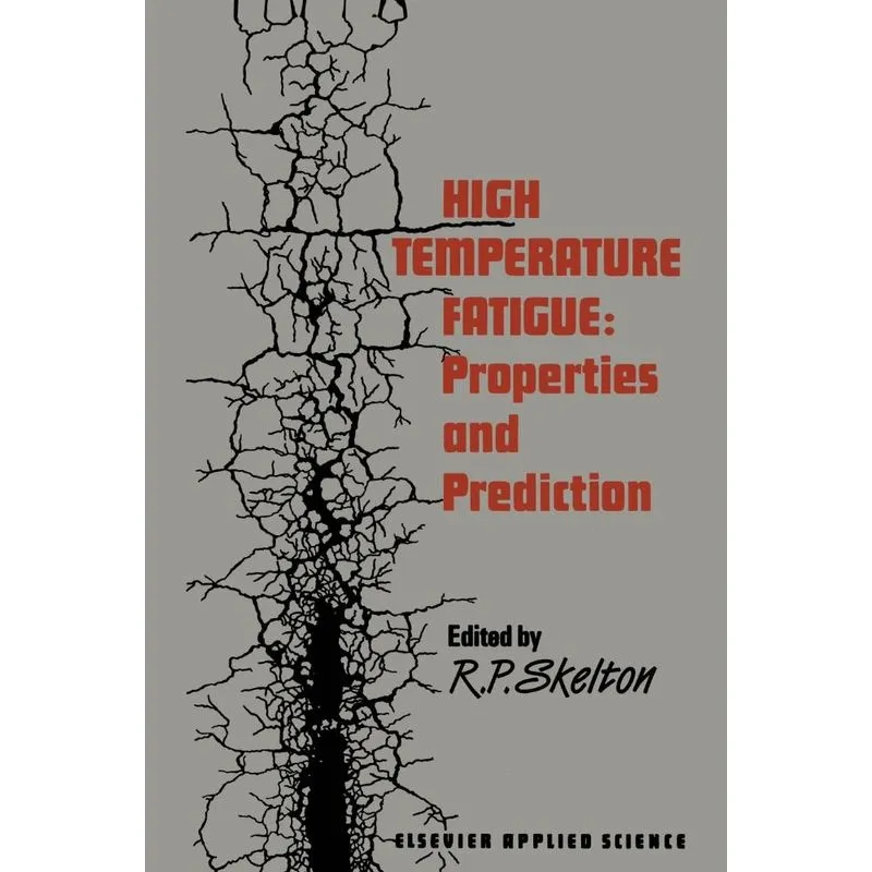 High Temperature Fatigue