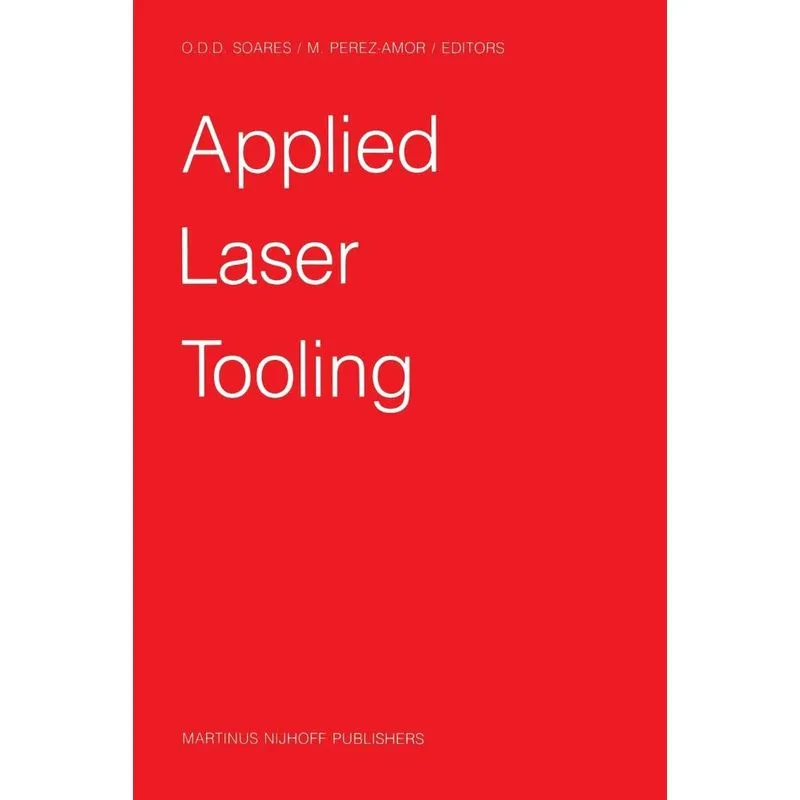 Applied Laser Tooling