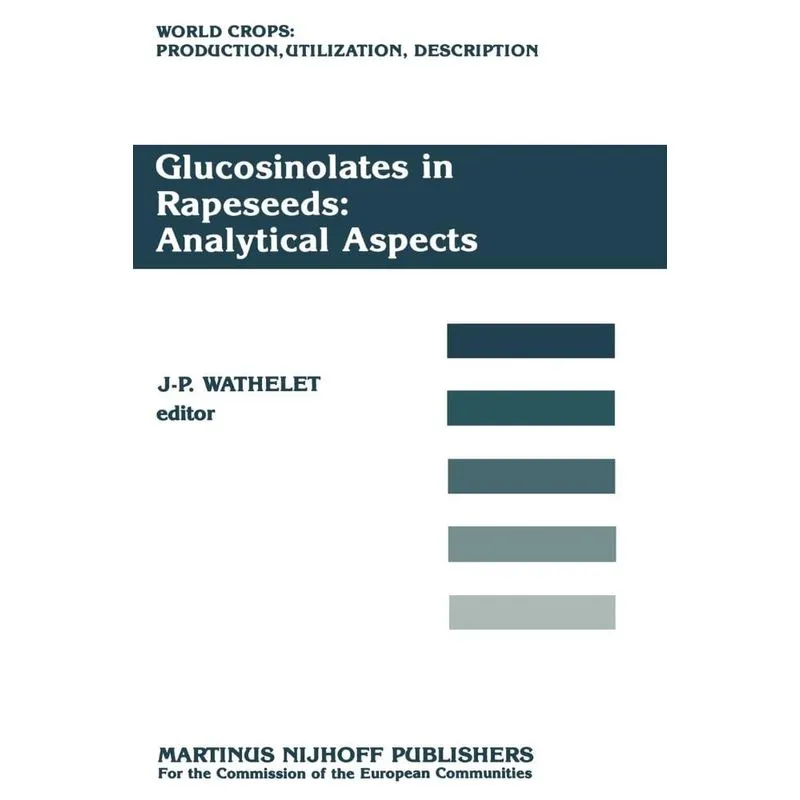 Glucosinolates in Rapeseeds