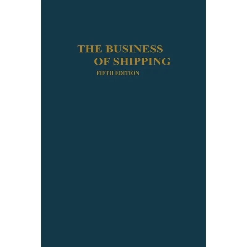 The Business of Shipping