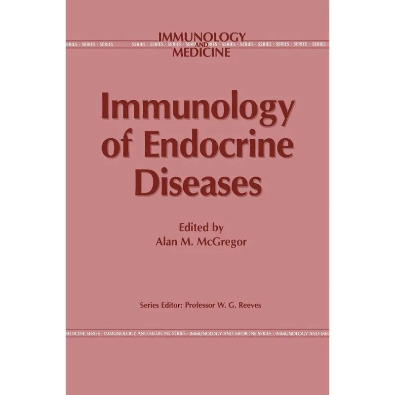 Immunology of Endocrine Diseases